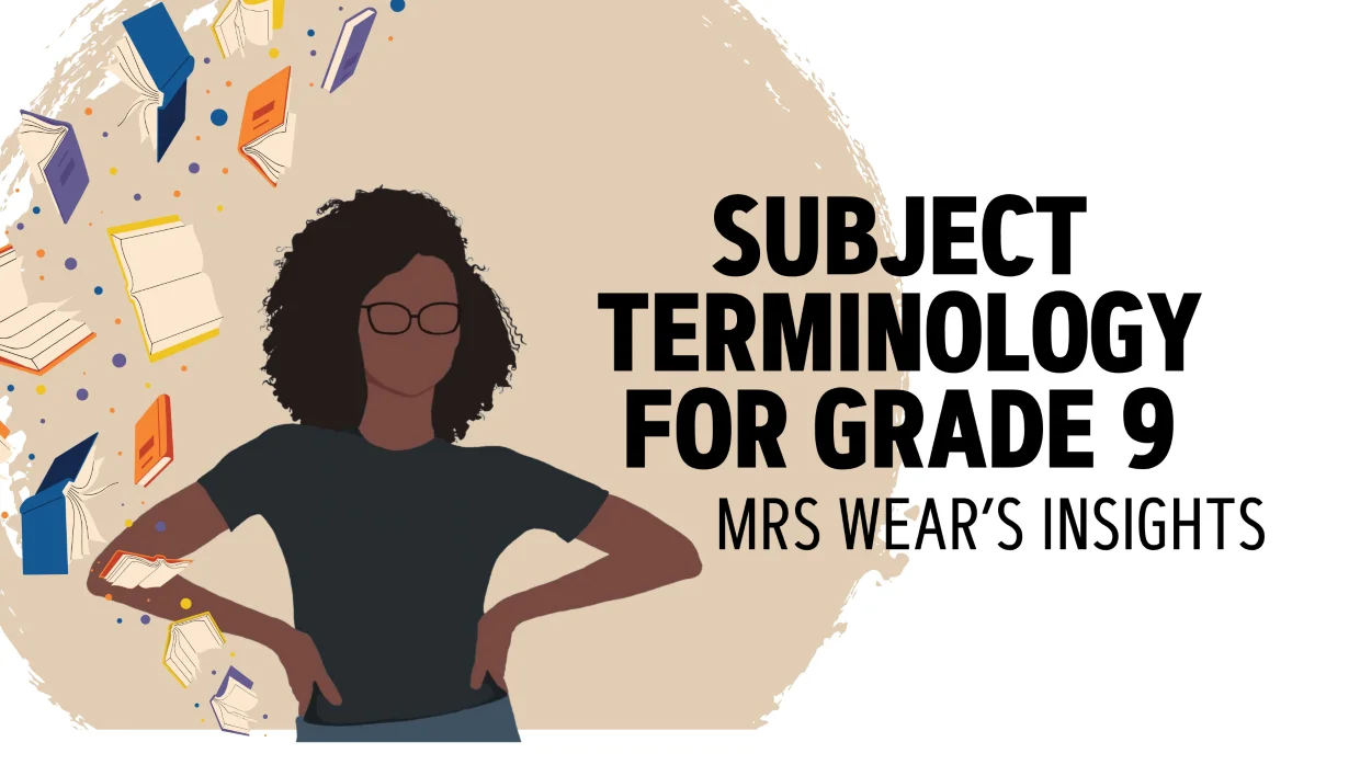 Do You Need Subject Terminology for a Grade 9?